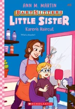 Karens Haircut (Baby-Sitters Little Sister 8) - Paperback - GOOD
