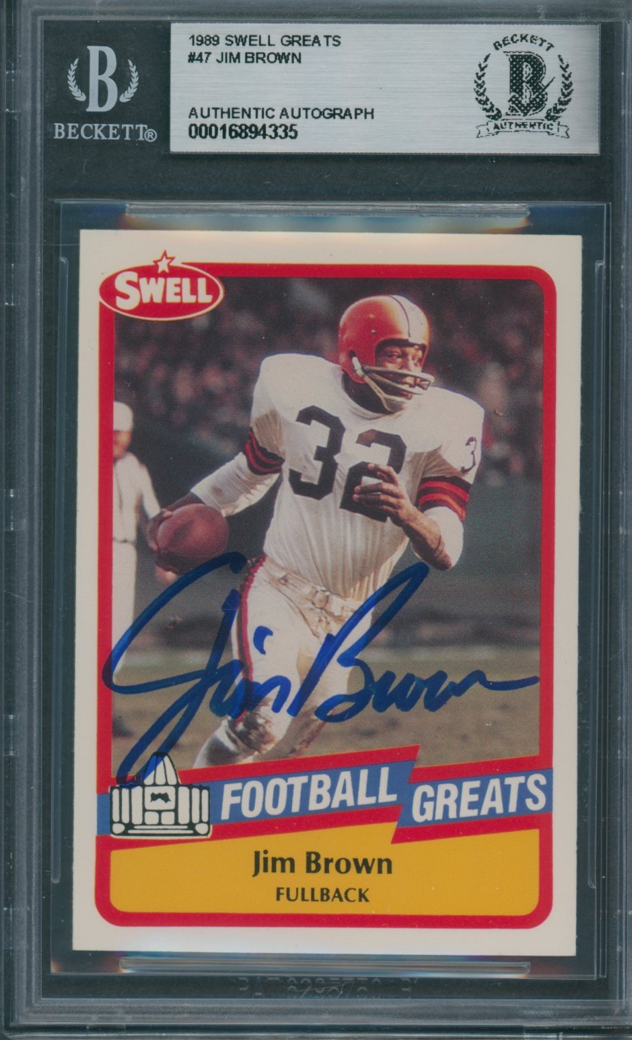 1989 Swell Greats #47 Jim Brown Beckett Authentic Autograph Autographed Signed *4335 