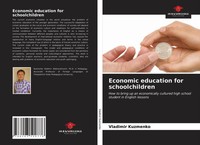 Vladimir Kuzmenko | Economic Education For Schoolchildren | Taschenbuch (2021)