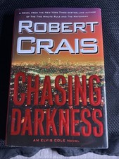 SIGNED 1st/1st Chasing Darkness by Robert Crais HC DJ 2008 Elvis Cole Novel