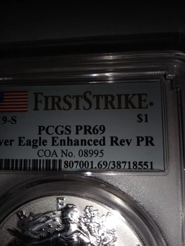 2019 S American Eagle 1 Oz Silver Enhanced Reverse Proof First Strike PCGS Pr69