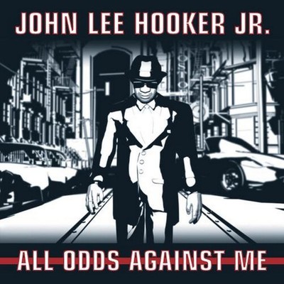 John Lee Hooker, Jr. All Odds Against Me CD JHR015 NEW