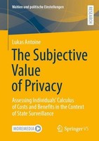 The Subjective Value Of Privacy Lukas Antoine