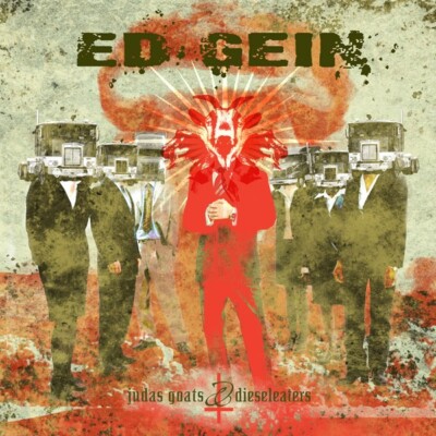 Ed Gein   Judas Goats & Dieseleaters Audio CD *NEU*