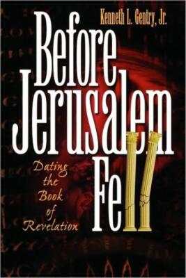 Before Jerusalem Fell: Dating The Book Of Revelation