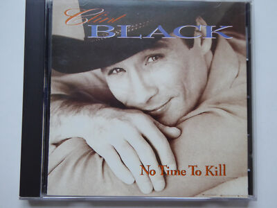 CLINT BLACK * No Time To Kill * NM (CD)