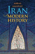 Iran: A Modern History by Abbas Amanat Hardback Book The Fast Free Shipping