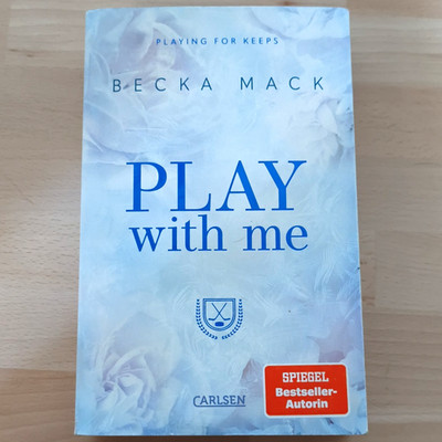 Carlsen Becka Mack Play with me Playing for Keeps Taschenbuch Roman Deutsch