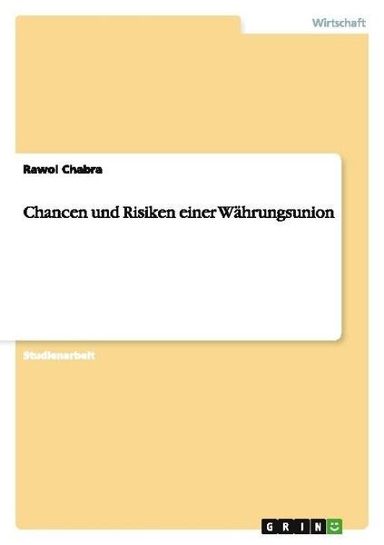Chancen Und Risiken Einer WäHrungsunion Rawol Chabra-image