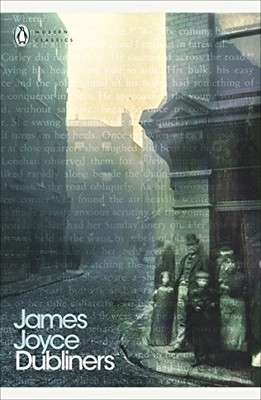 Dubliners (Penguin Modern Classics),Joyce James