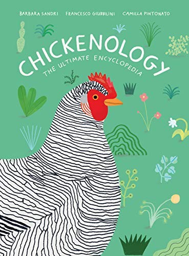 Chickenology: The Ultimate Encyclopedia by Barbara Sandri HARDBACK - Image 5