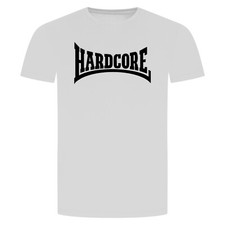 Hardcore T-Shirt - Rock n Roll And Hip Hop Rap Music Aggressiv
