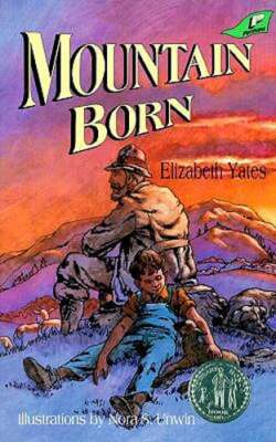 Mountain Born by Elizabeth Yates: Used