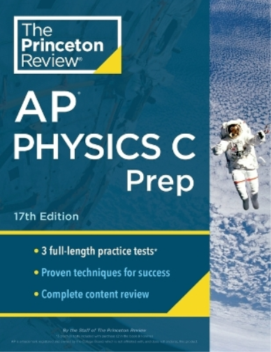 The Princeton Review Princeton Review AP Physics C Prep, 2024 (Tascabile)