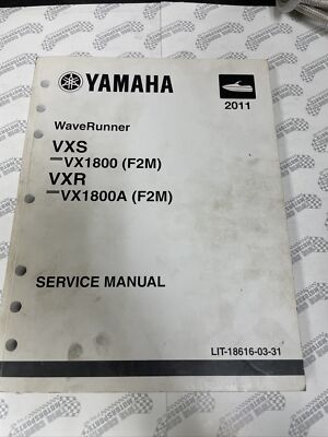 Service Manual        2011 Yamaha VXS/VXR       LIT-18616-03-31