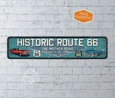 Historic Route 66 Sign Garage Decor Road Trip Dad Kicks Gift 4x18 104182001022