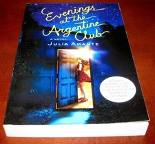 Evenings At The Argentine Club by Julia Amante ARC Uncorrected Proof 1st Ed