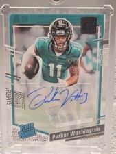 2023 Donruss Clearly Parker Washington Rated Rookie Auto Card #77 Rookie Auto!!!