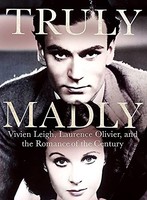 Stephen Galloway - Truly Madly Vivien Leigh Laurence Olivier And Th - G245Z