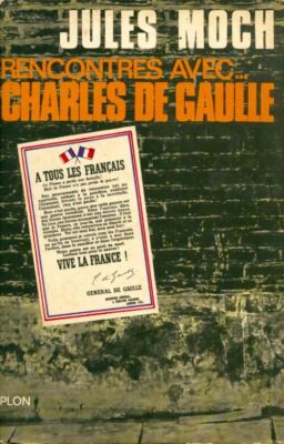 Begegnungen mit... Charles de Gaulle - Jules Moch - V374509