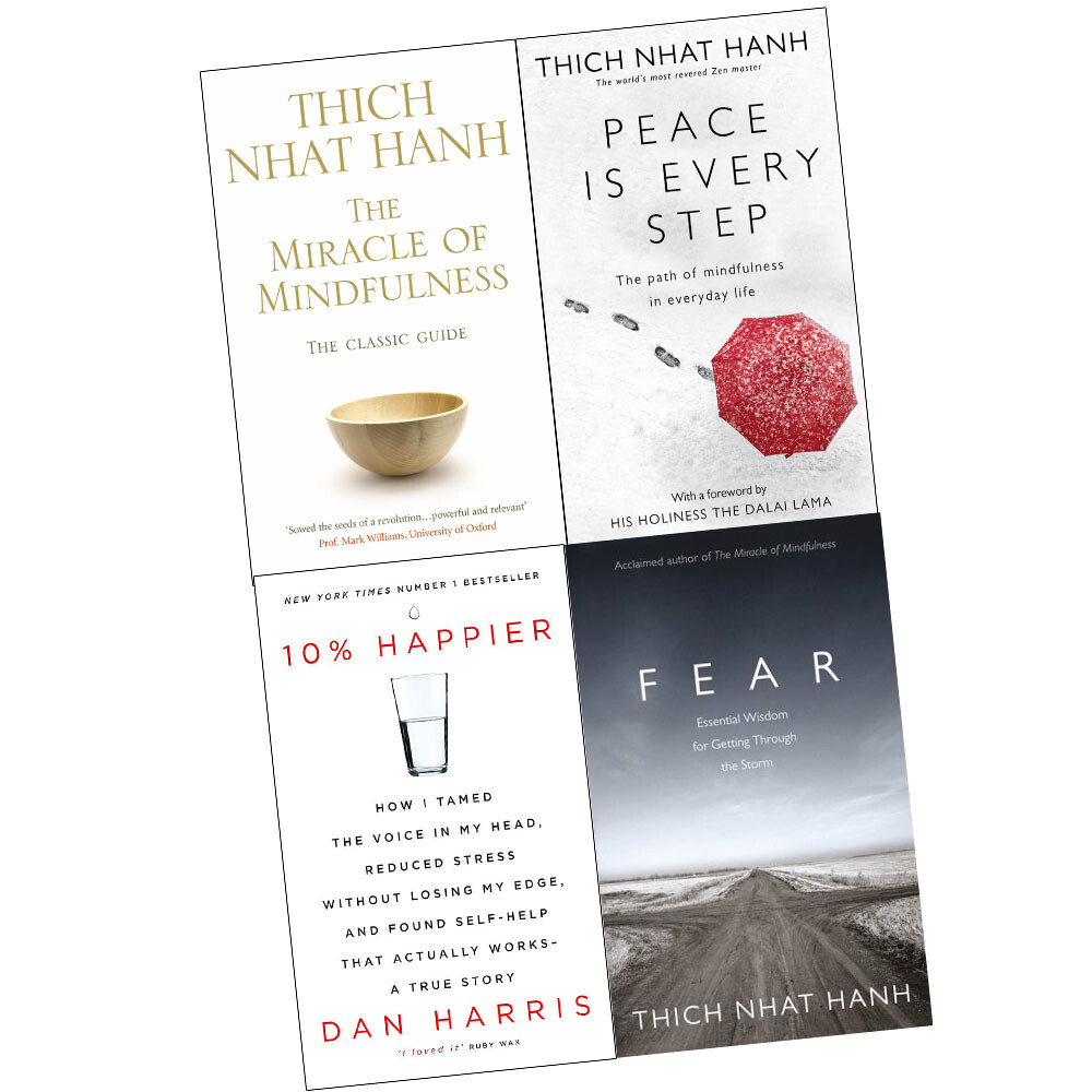 Miracle Of Mindfulness,Peace Is Every,Fear,10% Happier 4 Books Collection Set PB
