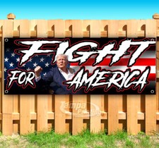FIGHT FOR AMERICA TRUMP 2024 ELECTION PRESIDENT Banner Flag Sign Vinyl SB00162