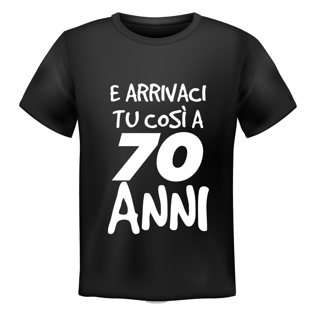 Tshirt Compleanno 56 Anni Uomo - Arrivaci Tu Così A 56 Anni - Maglietta Simpatica Con Stampa, Idea Regalo Originale