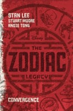 The Zodiac Legacy: Convergence by Stan Lee: New