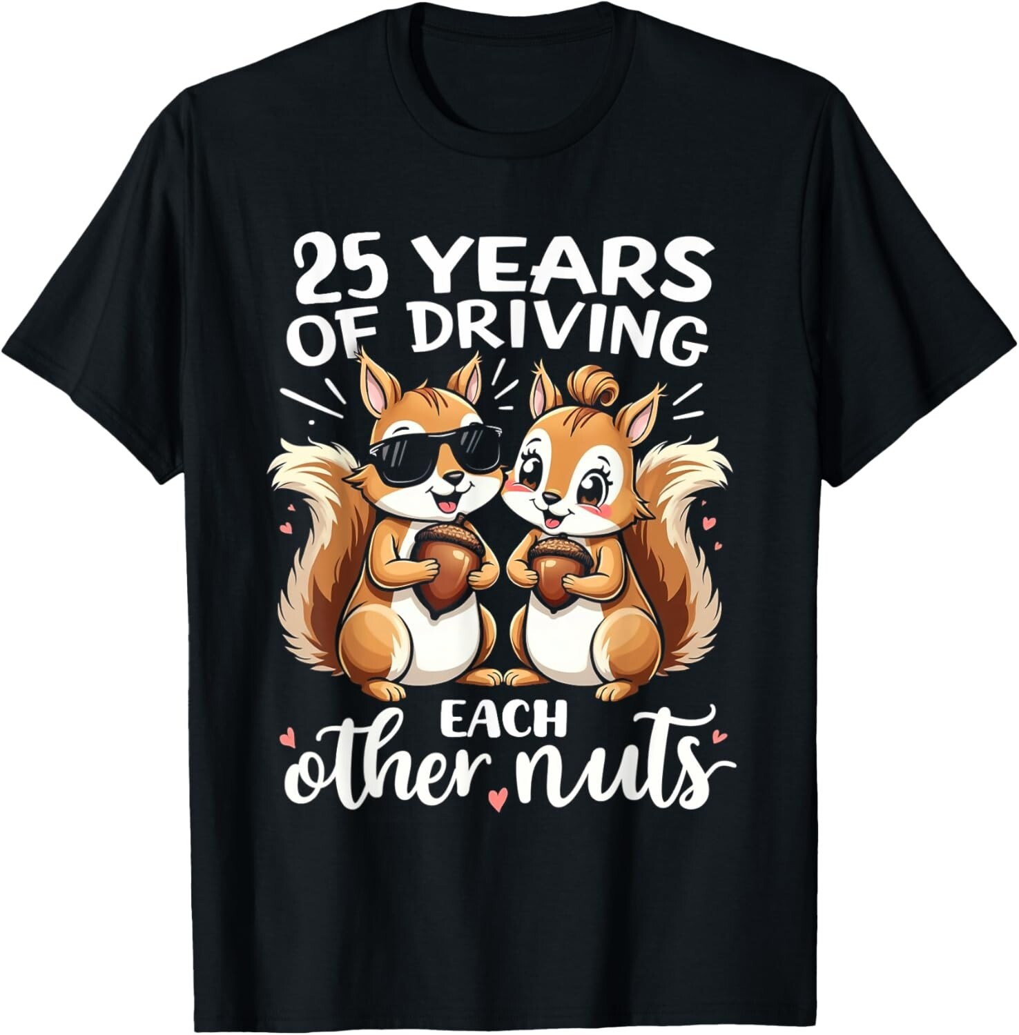 ALTRA T shirt unisex 25 anni di guida reciproca dadi divertente coppia anniversario regalo