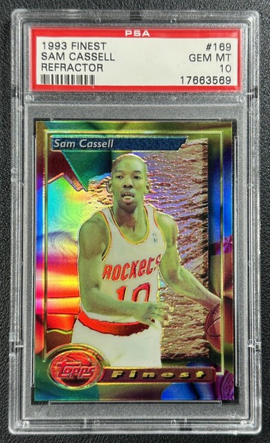 POP 6 SAM CASSELL PSA 10 1993-94 TOPPS FINEST #169 ROOKIE REFRACTOR ROCKETS 3569