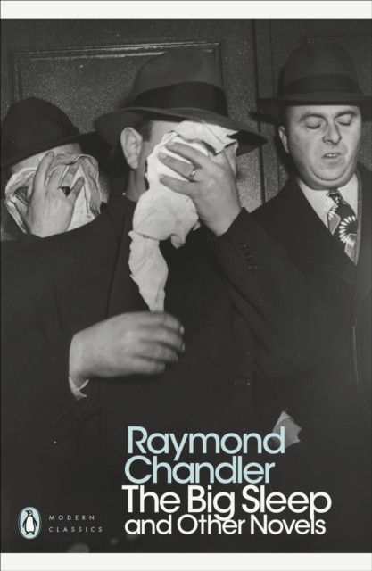 The Big Sleep and Other Novels by Raymond Chandler (Paperback Book)