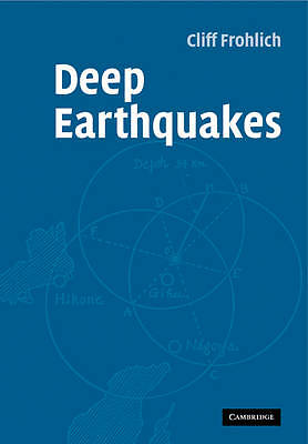 Deep Earthquakes Frohlich Paperback Cambridge University Press 9780521123969