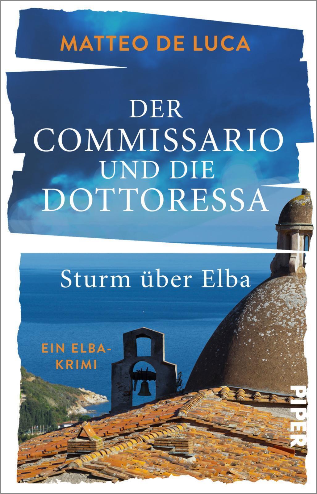 Der Commissario Und Die Dottoressa - Sturm Über Elba | Matteo De Luca