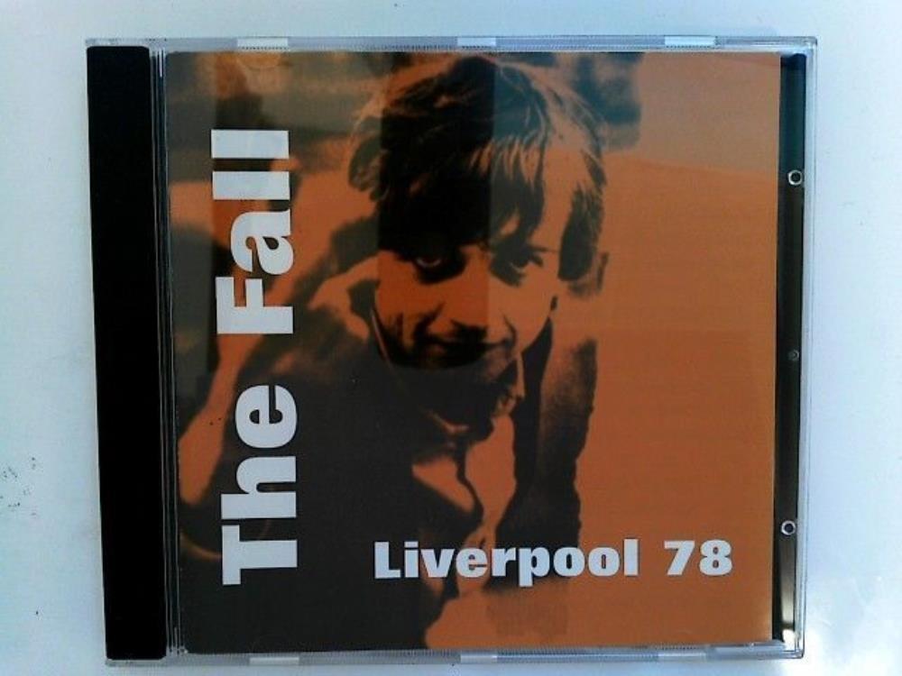 The Fall Live in Liverpool 78 Official 2001 Concert Recording