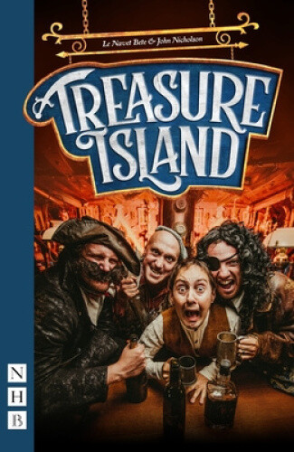 Thumbnail - Treasure Island (nhb Modern Plays) By Le Navet Bete