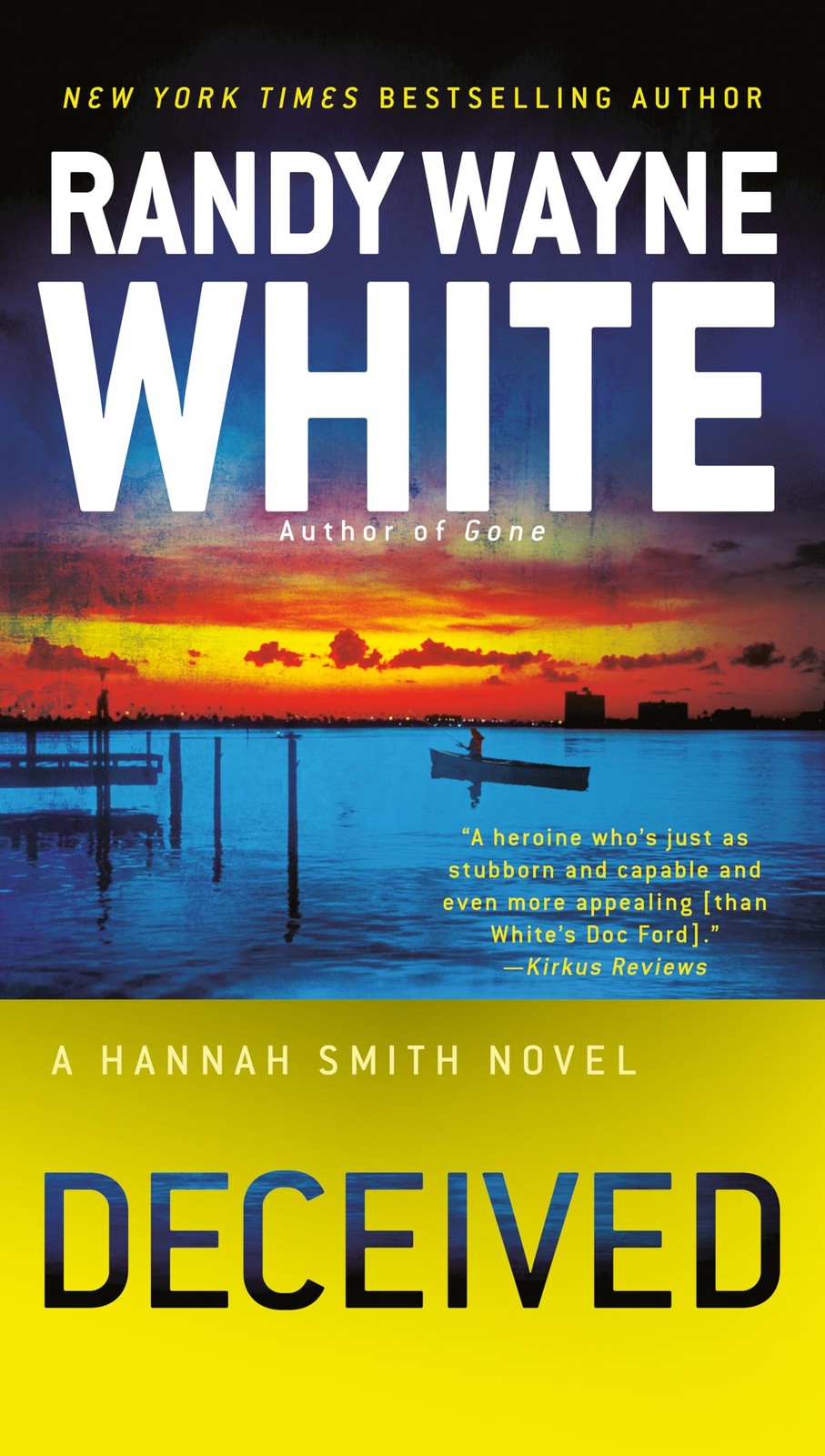 Deceived (A Hannah Smith Novel) - paperback White, Randy Wayne