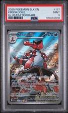 2025 POKEMON BLK EN-BLACK BOLT ILLUSTRATION RARE #137 KROOKODILE PSA 9