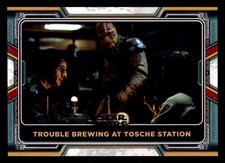 28 Trouble Brewing at Tosche Station Star Wars Book Of Boba Fett 2022 Topps TCG 