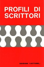 Profili di scrittori - AA.VV (Edizioni Letture) [s.a]