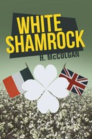 White Shamrock H. Mccolgan Taschenbuch Kartoniert / Broschiert Englisch 2013