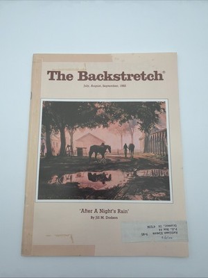 The Backstretch Magazine July-September 1982 / After A Night s Rain