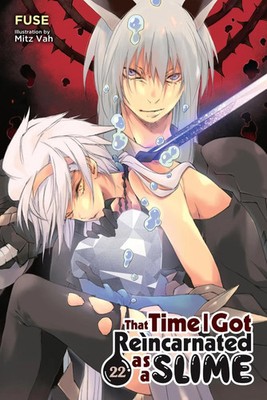 That Time I Got Reincarnated as a Slime, Vol. 22 (light novel) | Fuse (u. a.)