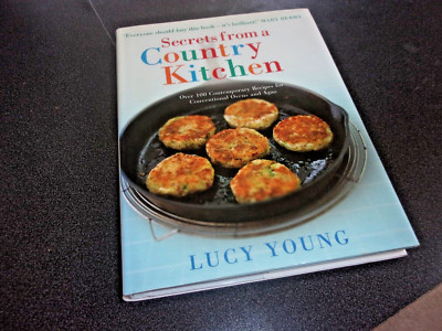 SECRETS FROM A COUNTRY KITCHEN BY LUCY YOUNG - HARDBACK & DUST JACKET COOK BOOK