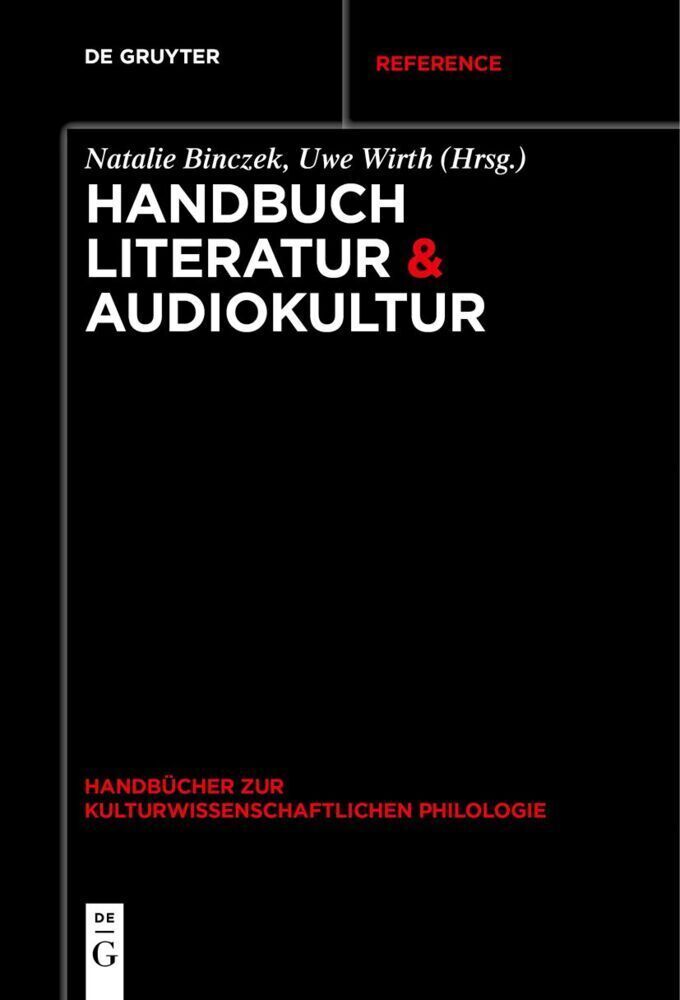 Thumbnail - Handbuch Literatur & Audiokultur | Natalie Binczek (u. A.) | Deutsch |