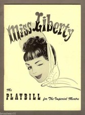 Irving Berlin "MISS LIBERTY" Eddie Albert / Dody Goodman 1950 Broadway Playbill
