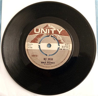 MAX ROMEO, WET DREAM, 1968 UNITY LABEL, VINYL VG PLAYS MUCH BETTER. SL WHITE PAP