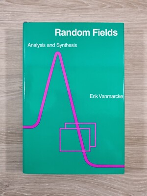 Random Fields Analysis and Synthesis - Erik Vanmarcke - MIT Press 1988