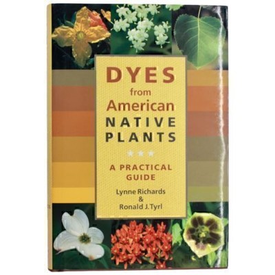 Artist Natural Dyes from American Native Plants Practical Guide Colors Painting