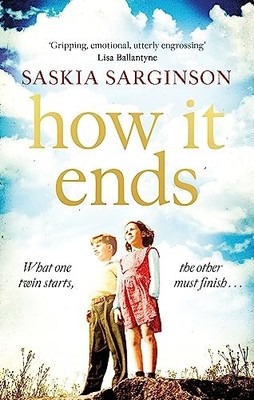 How It Ends: The stunning new novel from Richard & Judy bestse .