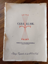 Partitura  “Cara al sol” Ilustraciones De Saenz de Tejada. Coment.Agustín de Fox